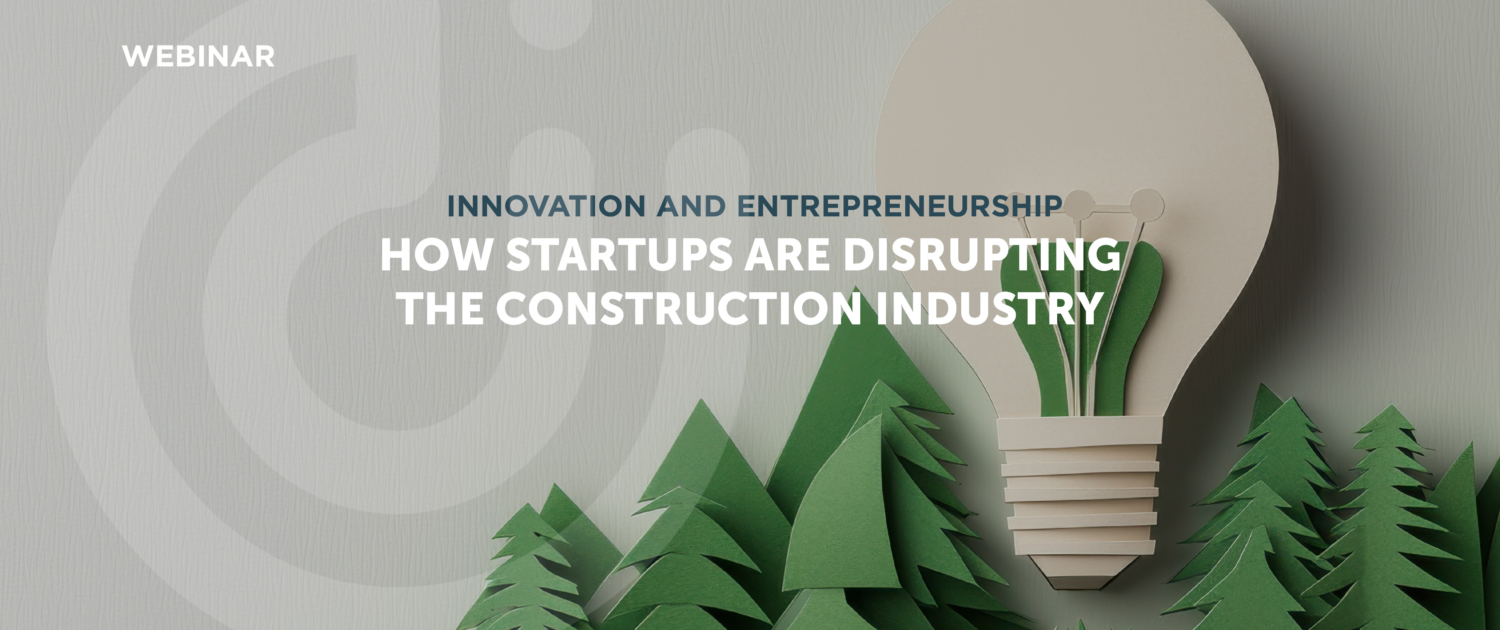 How startups are disrupting the construction industry