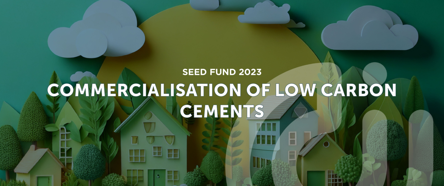 Commercialisation of Low Carbon Cements Commercialisation of Low Carbon Cements