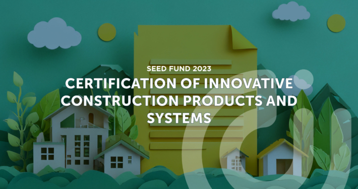 Certification of innovative construction products and systems Certification of innovative construction products and systems