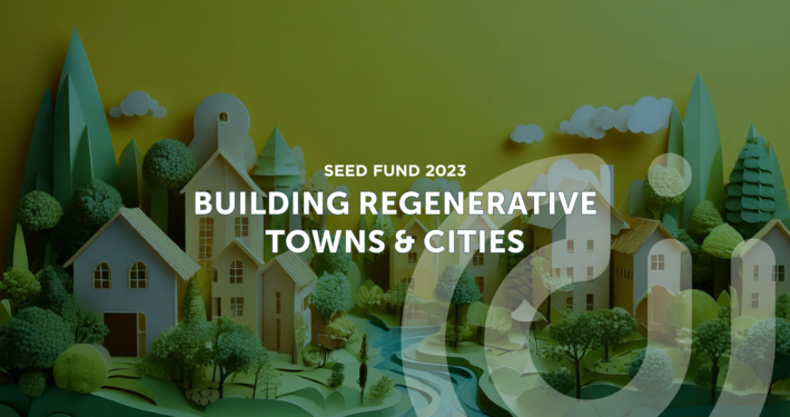 uilding Regenerative Towns & Cities Building Regenerative Towns & Cities