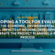 Tool for Evaluating the Economic, Environmental & Social Impacts of Housing Developments to Accelerate the Project Planning & Review Process