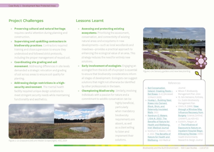 UILDING REGENERATIVE TOWNS & CITIES – CURATING HIGH-QUALITY CASE STUDIES TO BETTER PROTECT AND ENHANCE BIODIVERSITY IN IRELAND’S MOST COMMON BUILDING TYPOLOGIES AND INFRASTRUCTURE.