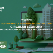 Circular economy in construction - maximising resource efficiency and minimising waste Construct Innovate Webinar