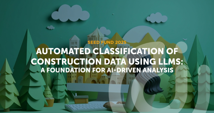 2025 Seed Fund Construct Innovate: Automated Classification of Construction Data Using LLMs: A Foundation for AI-Driven Analysis Automated Classification of Construction Data Using LLMs: A Foundation for AI-Driven Analysis. An abstract project cover visual