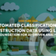 Automated Classification of Construction Data Using LLMs: A Foundation for AI-Driven Analysis. An abstract project cover visual
